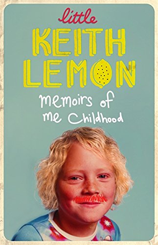Little Keith Lemon: Memoirs of Me Childhood RRP 16.99 CLEARANCE XL 5.49